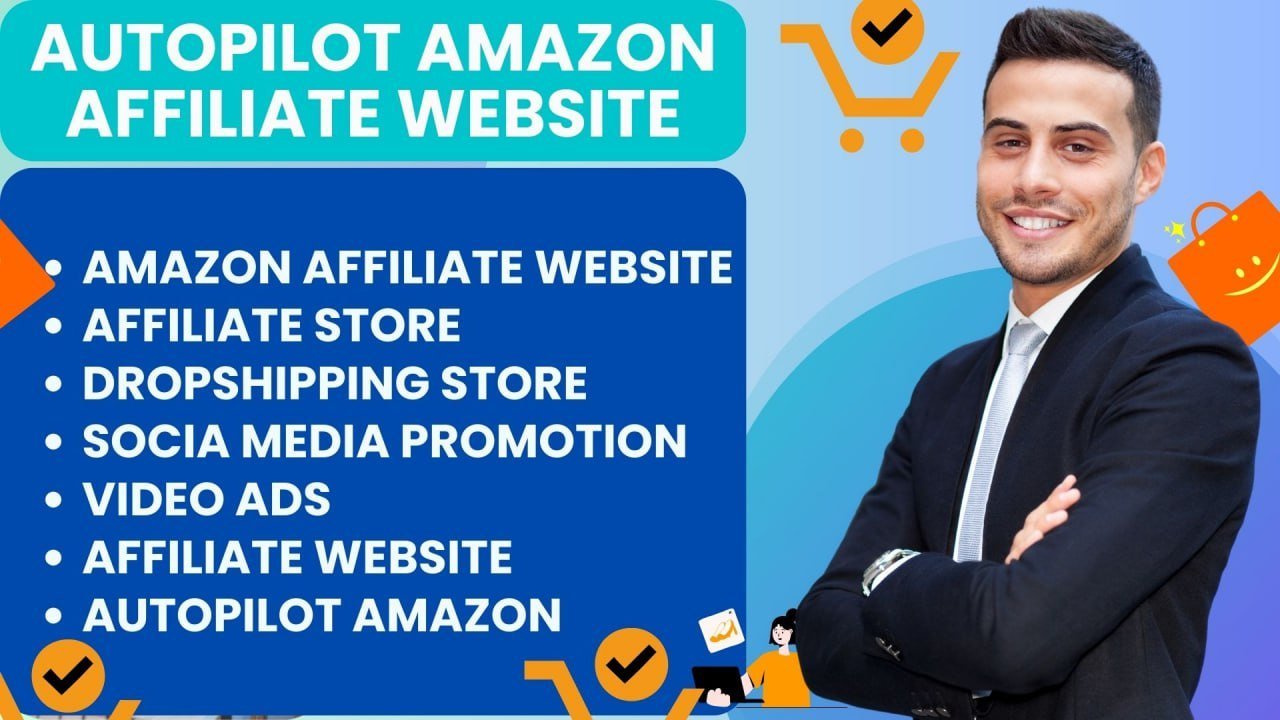 Autopilot Amazon affiliate website, Dropshipping store, digital marketing and clickbank