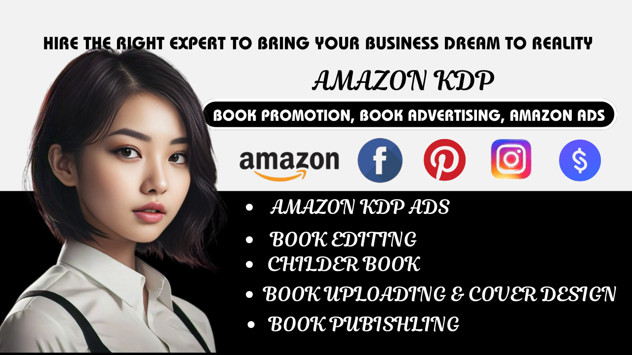 I will do amazon kdp book publishing book editing amazon kdp ads book promotion