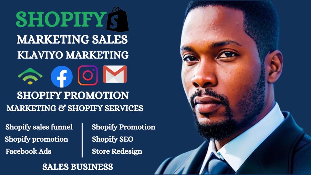 I will do shopify marketing, shopify promotion, sales funnel for shopify sales