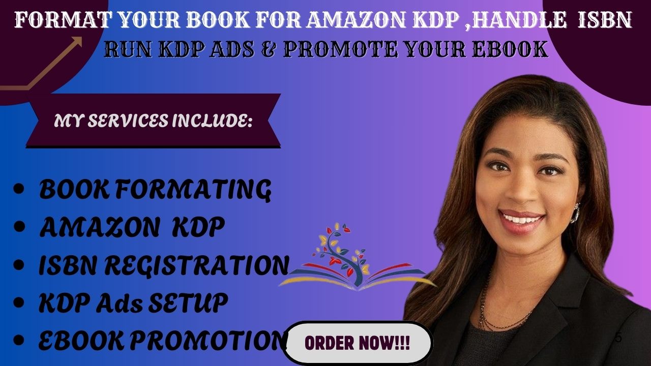 I Will Format Your Book for Amazon KDP, Handle ISBN, Run KDP Ads & Promote Your eBook.