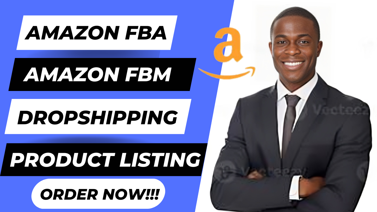 Amazon FBM, FBA, and Product Listing Expert
