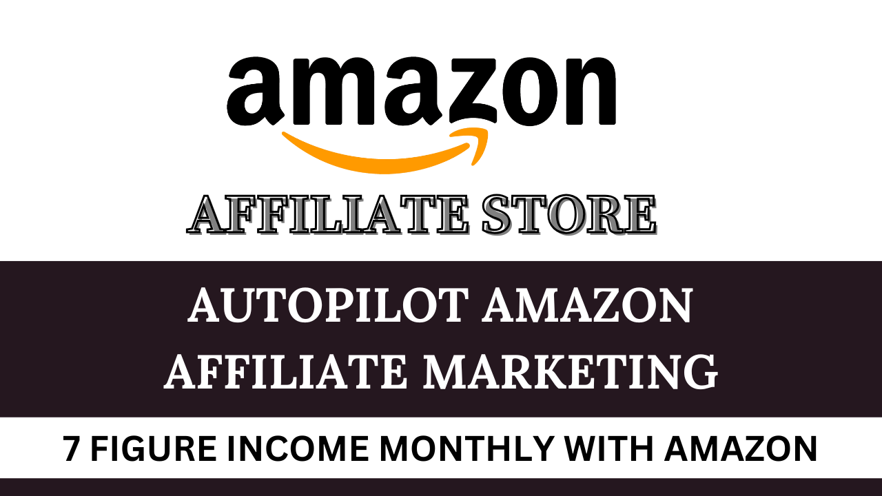 I will create amazon affiliate store autopilot amazon affiliate marketing website