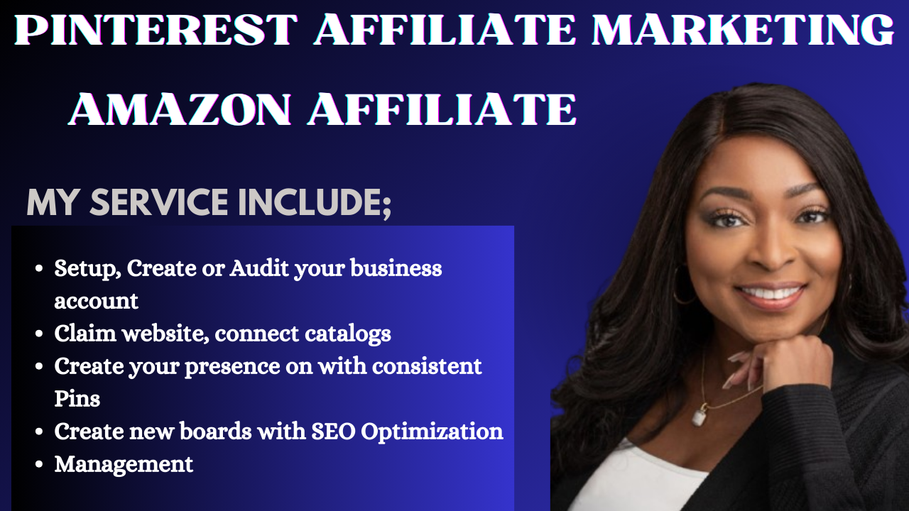 I will do pinterest affiliate marketing amazon affiliate